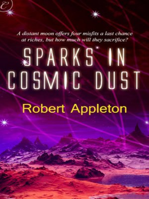 cover image of Sparks in Cosmic Dust